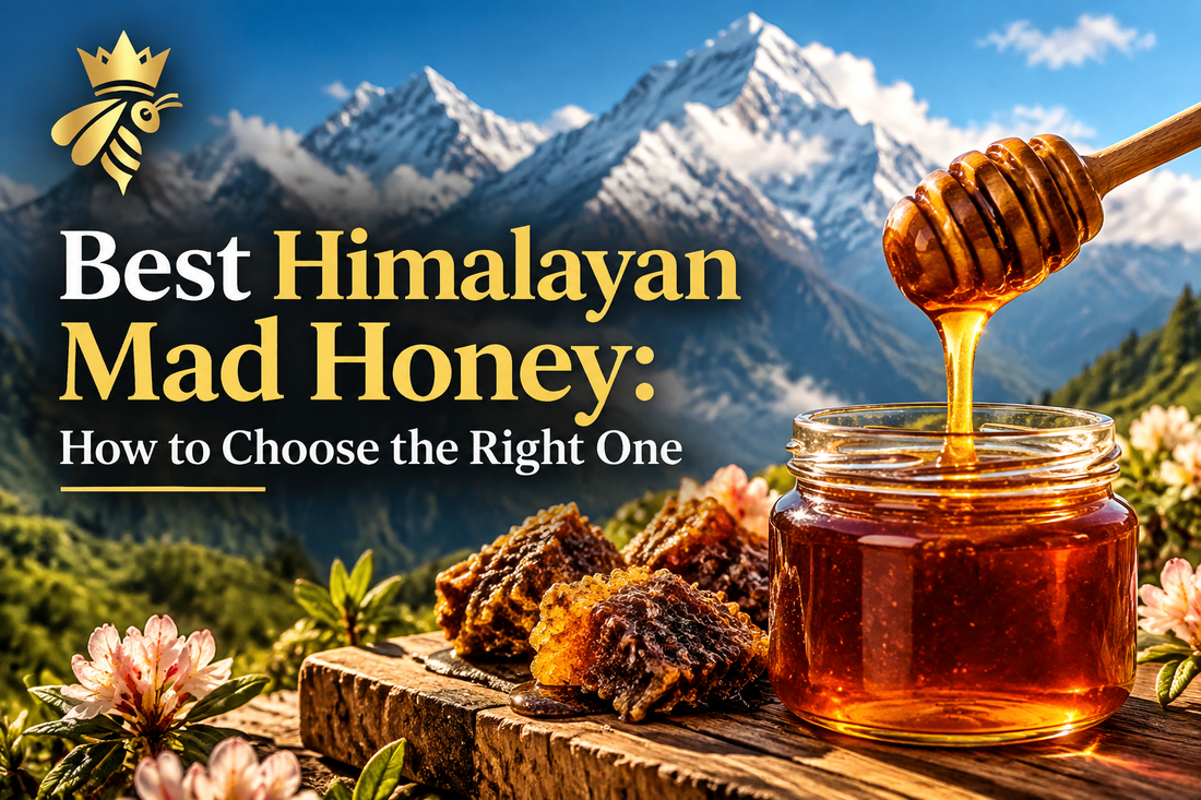 Best Himalayan Mad Honey: How to Choose the Right One